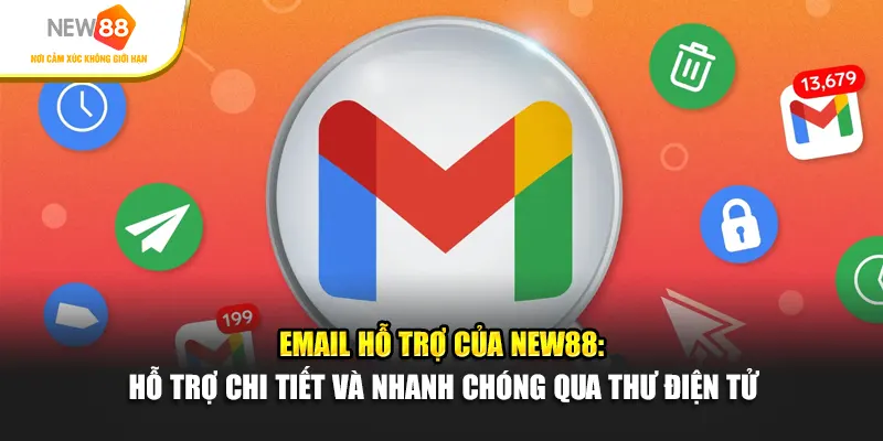 Email hỗ trợ của New88: Hỗ trợ chi tiết và nhanh chóng qua thư điện tử