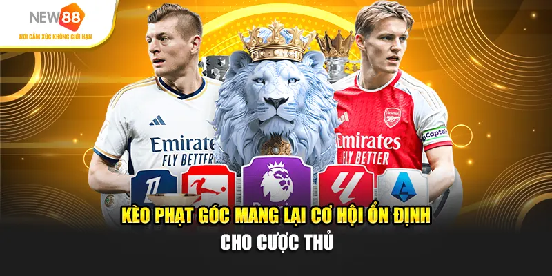 Kèo phạt góc mang lại cơ hội ổn định cho cược thủ