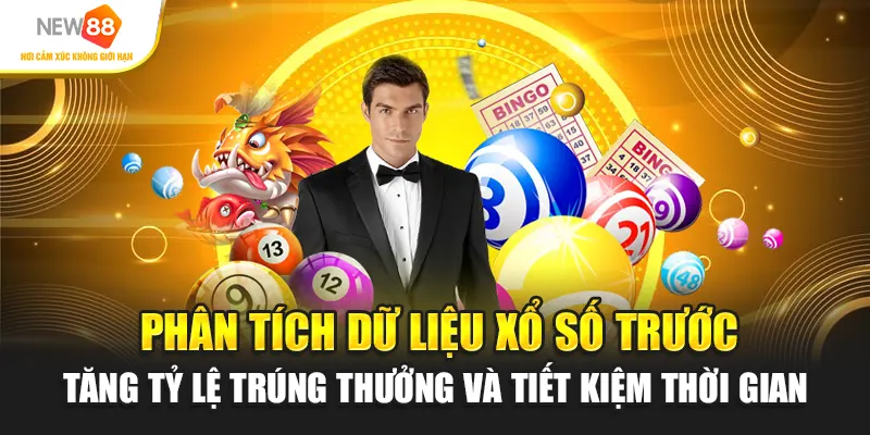 Phân tích dữ liệu xổ số trước giúp tăng tỷ lệ trúng thưởng và tiết kiệm thời gian