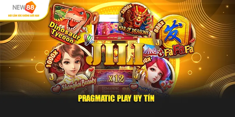Sân chơi Pragmatic Play uy tín