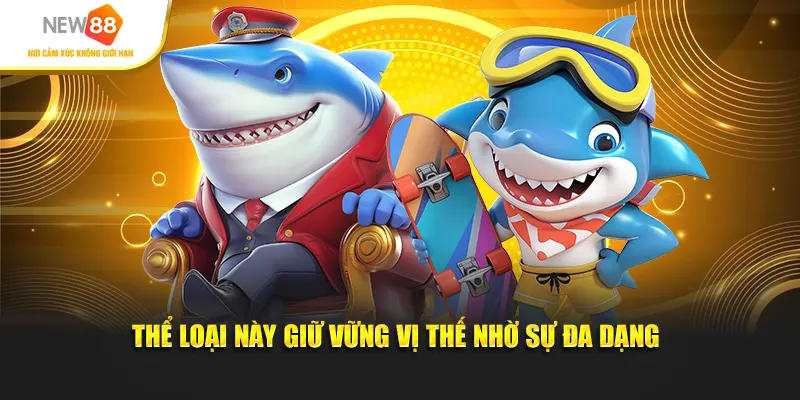Thể loại này giữ vững vị thế nhờ sự đa dạng